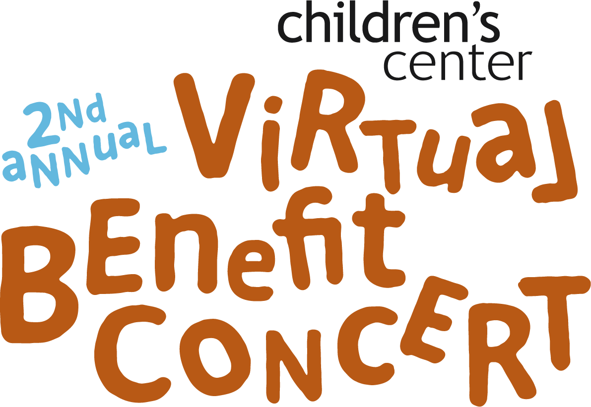 Children's Center 2nd Annual Virtual Benefit Concert