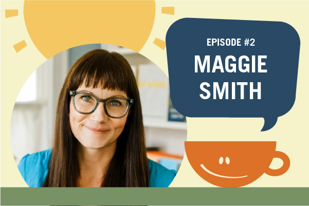 Episode 2: Maggie Smith cover art